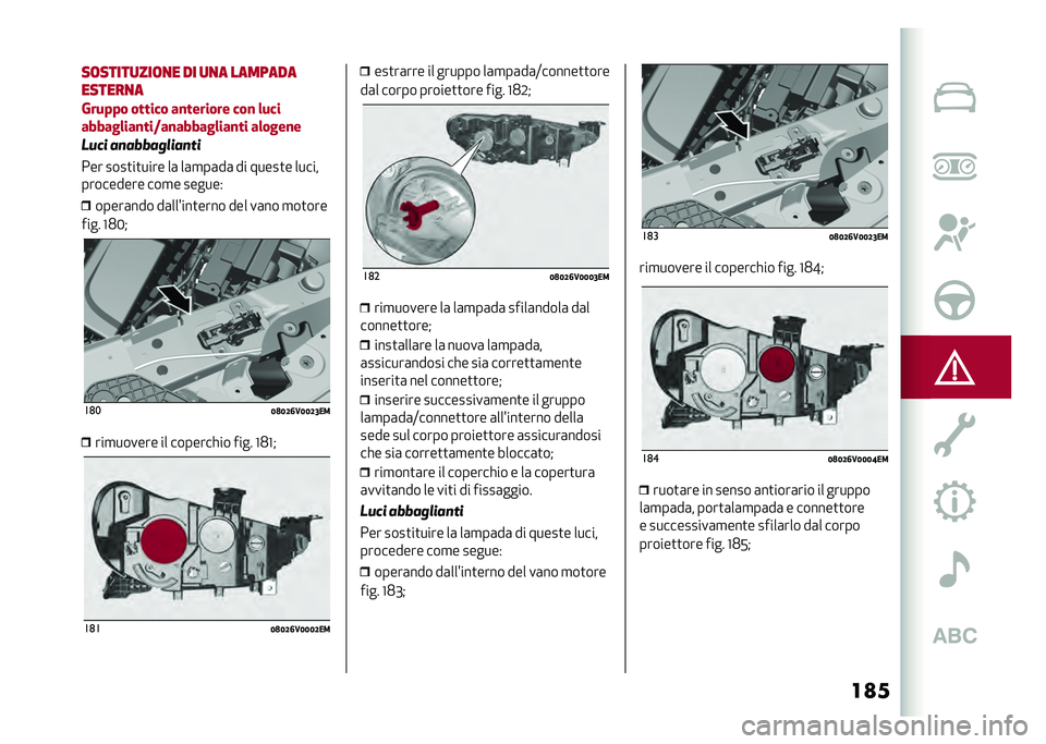 Alfa Romeo Stelvio 2020  Manuale del proprietario (in Italian) ��
��
��	�����
���	�
� �� �
�
� �������
������
�
�0����� ������ ��
������� ���
 �	���
������	���
���)��
������	���
�� ��	����
