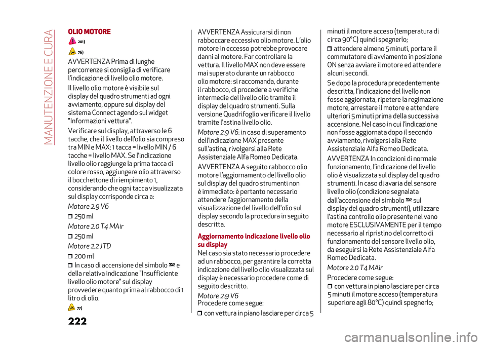Alfa Romeo Stelvio 2020  Manuale del proprietario (in Italian) ��2��%�9�:�/�%�?�<�+�%�/��/���9��
���� �	���	 ��	��	��
�;�4�8�9
�@�6�9
��A�A�/��:�/�%�?� ����
�	 �� ������
����������� �� ���������	 �� �����
