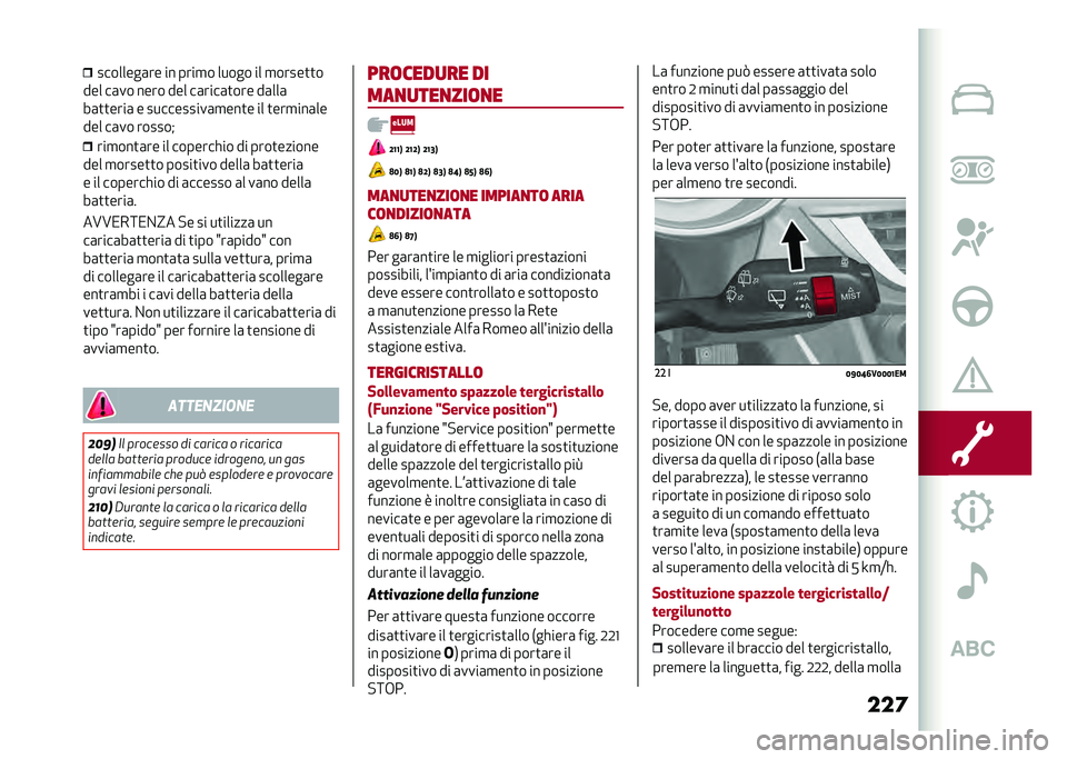 Alfa Romeo Stelvio 2020  Manuale del proprietario (in Italian) ���	��������	�� �� ����
� ����� �� �
�����
�
�
��� ��	�� ���� ��� ��	����	�
��� ��	���	
��	�
�
����	 � ����������	�
���
� �� �
�