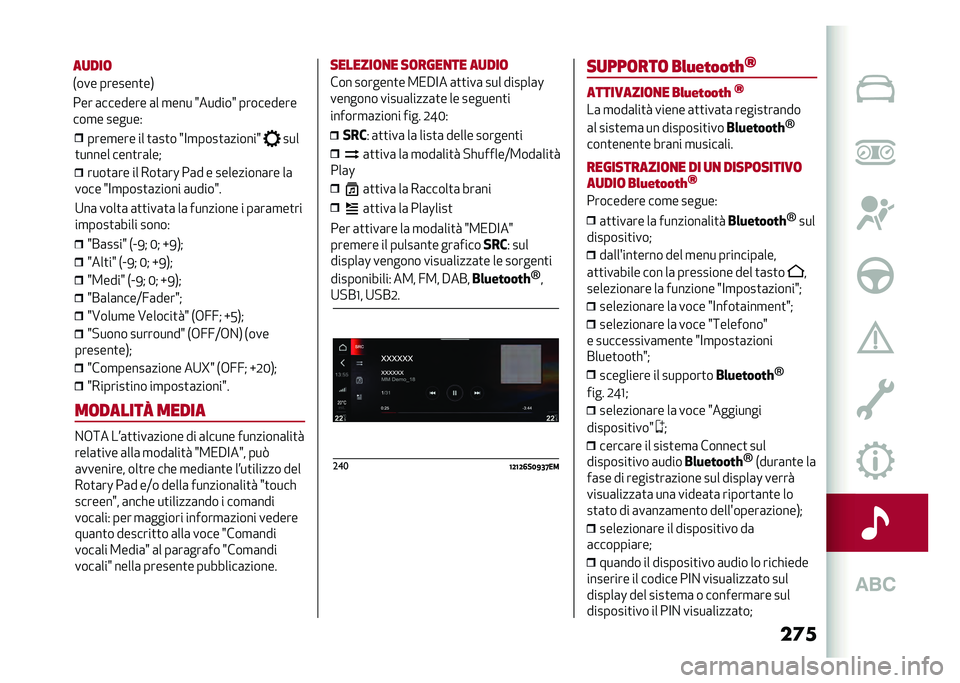 Alfa Romeo Stelvio 2020  Manuale del proprietario (in Italian) ��	�����
��� �� �
�	��
� �6�<�
����
�	������6 ���
�
����� ����
��	���" ����
�	�� �� ���
�	��L ��	� � ���������	�� ��	
���� �6�<�
����
�