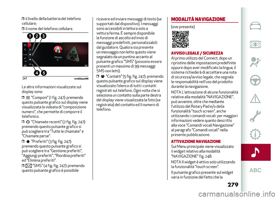 Alfa Romeo Stelvio 2020  Manuale del proprietario (in Italian) ��	��� ������� �����	 ��	�
�
����	 ��� �
�������
�������	���" �� ���
� ��� �
������� �������	���
���
�8�;�8�;�6��4�:�;�8��
�� �	��