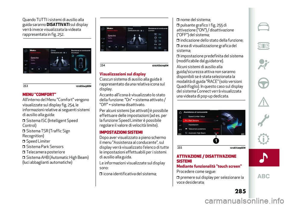 Alfa Romeo Stelvio 2020  Manuale del proprietario (in Italian) ��
��8��	��� �:�9�:�:�< � ����
��
� �� �	������ �	���	
�����	 ��	��	���
�,���
����.�
����� ������	�L
����� ������ �����	�����	�
�	 ��	