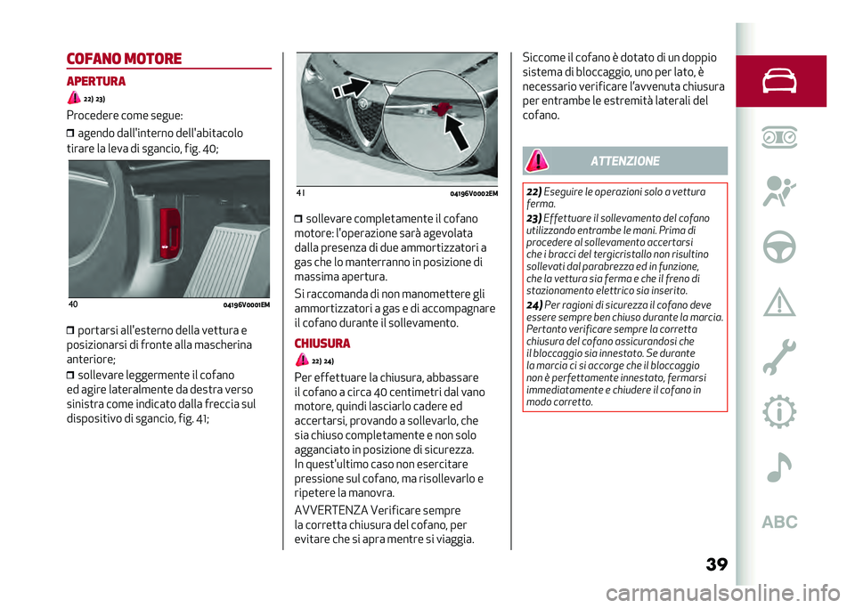 Alfa Romeo Stelvio 2020  Manuale del proprietario (in Italian) ����	���
�	 ��	��	��
������
��
�;�;�9 �;�5�9
��������� ���
� ������) �	����� ��	��� ���
���� ����� �	���
�	����
�
���	�� ��	 ����	 ��