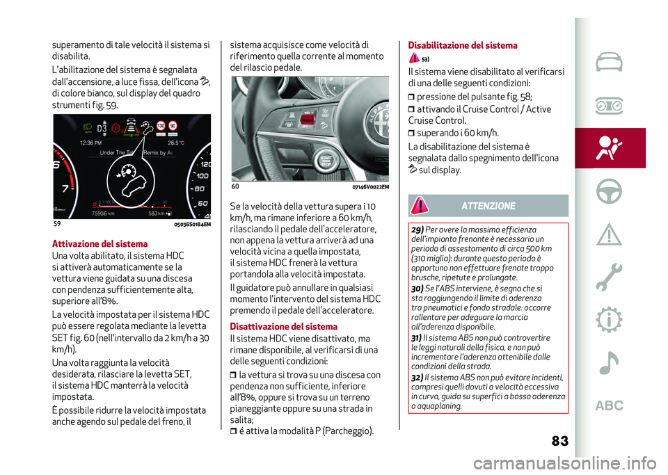 Alfa Romeo Stelvio 2020  Manuale del proprietario (in Italian) �
�������	�
���
� �� �
�	�� �������
� �� ����
��
�	 ��
����	�����
�	�
�� �	�����
�	����� ��� ����
��
�	 � �����	��	�
�	
��	��� �	�����