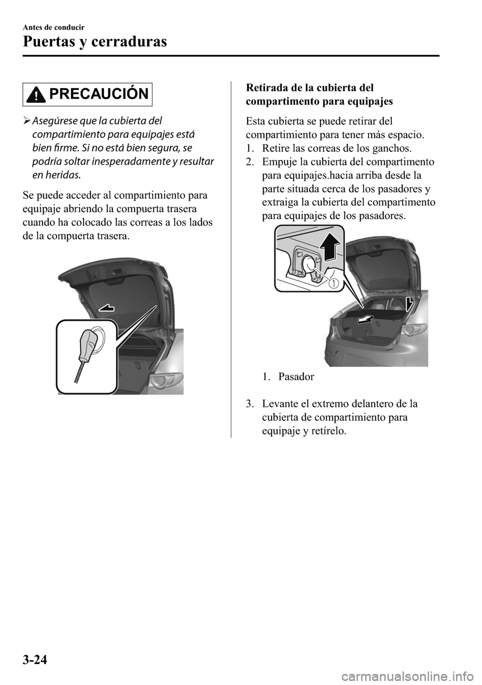 MAZDA MODEL 3 HATCHBACK 2018  Manual del propietario (in Spanish)  �3�5�(�&�$�8�&�,�
