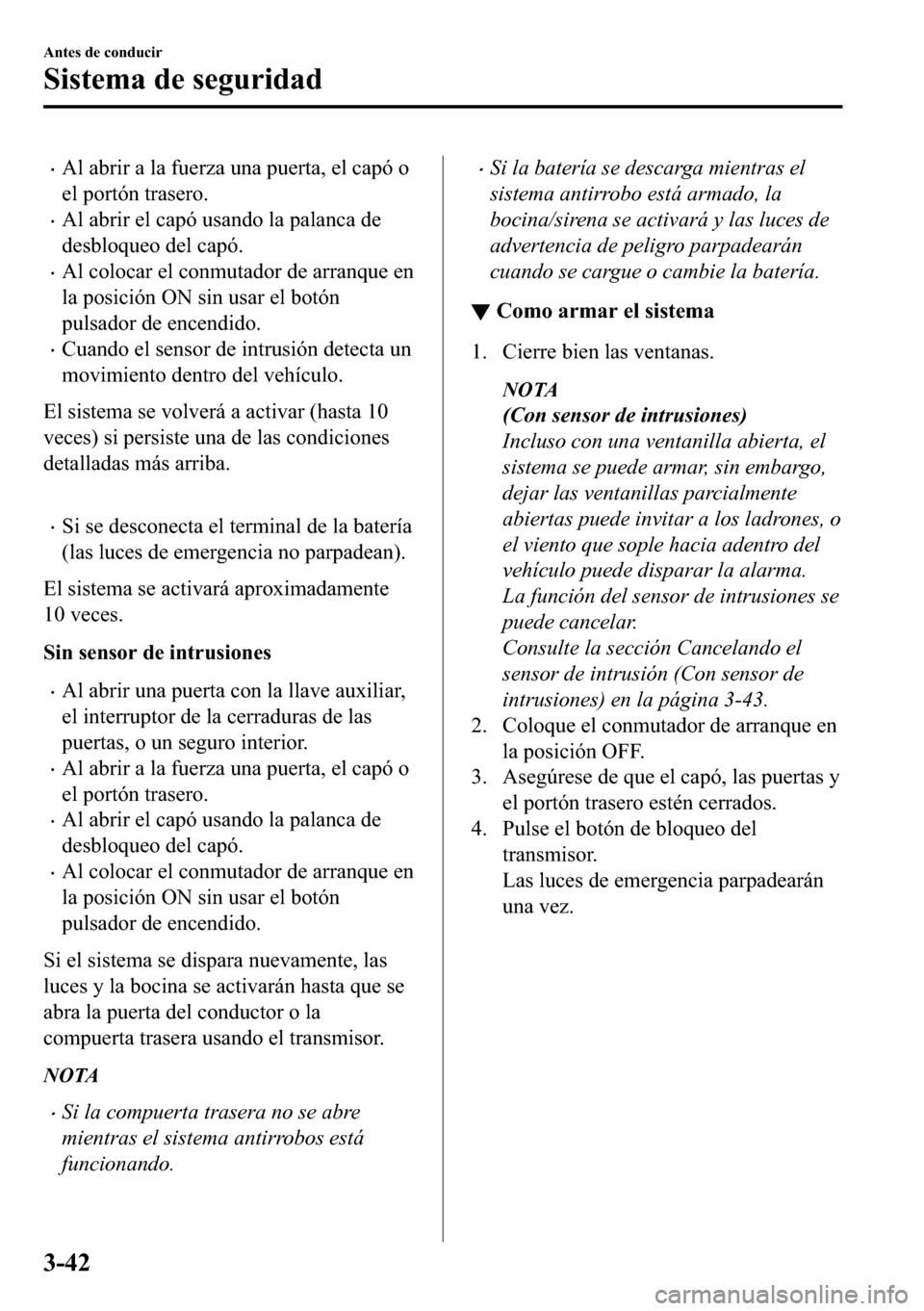 MAZDA MODEL 3 HATCHBACK 2018  Manual del propietario (in Spanish)  �x�$�O��D�E�U�L�U��D��O�D��I�X�H�U�]�D��X�Q�D��S�X�H�U�W�D���H�O��F�D�S�y��R
�H�O��S�R�U�W�y�Q��W�U�D�V�H�U�R�
�x�$�O��D�E�U�L�U��H�O��F�D�S�y��X�V�D�Q�G�R��O�D��S�D�O�D�Q�F�D��G�H