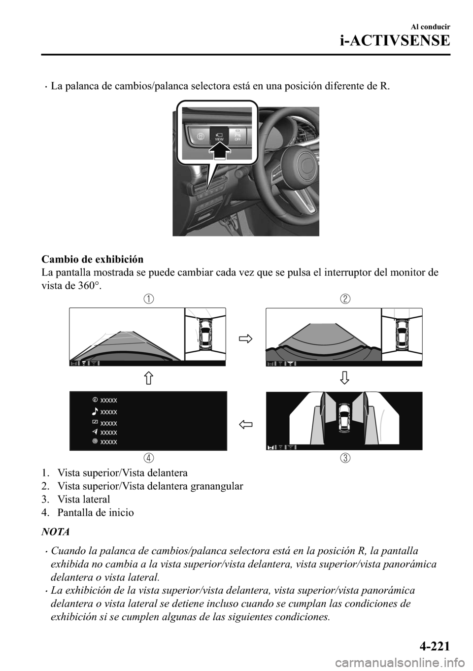 MAZDA MODEL 3 HATCHBACK 2018  Manual del propietario (in Spanish)  �x�/�D��S�D�O�D�Q�F�D��G�H��F�D�P�E�L�R�V��S�D�O�D�Q�F�D��V�H�O�H�F�W�R�U�D��H�V�W�i��H�Q��X�Q�D��S�R�V�L�F�L�y�Q��G�L�I�H�U�H�Q�W�H��G�H��5�
�
�&�D�P�E�L�R��G�H��H�[�K�L�E�L�F�L�y�Q
�