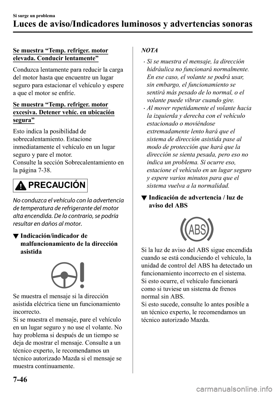 MAZDA MODEL 3 HATCHBACK 2018  Manual del propietario (in Spanish)  �6�H��P�X�H�V�W�U�D��