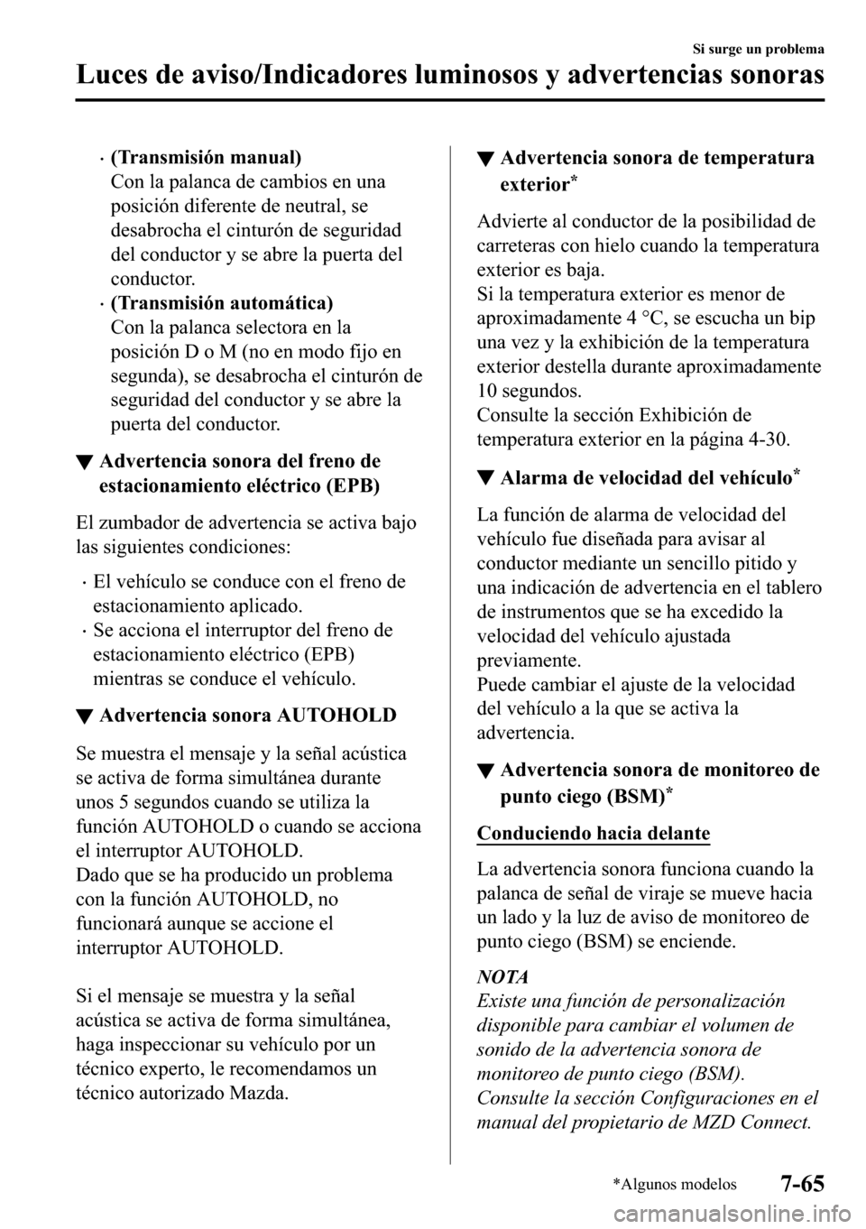 MAZDA MODEL 3 HATCHBACK 2018  Manual del propietario (in Spanish)  �x��7�U�D�Q�V�P�L�V�L�y�Q��P�D�Q�X�D�O�
�&�R�Q��O�D��S�D�O�D�Q�F�D��G�H��F�D�P�E�L�R�V��H�Q��X�Q�D
�S�R�V�L�F�L�y�Q��G�L�I�H�U�H�Q�W�H��G�H��Q�H�X�W�U�D�O���V�H
�G�H�V�D�E�U�R�F�K�D��H�