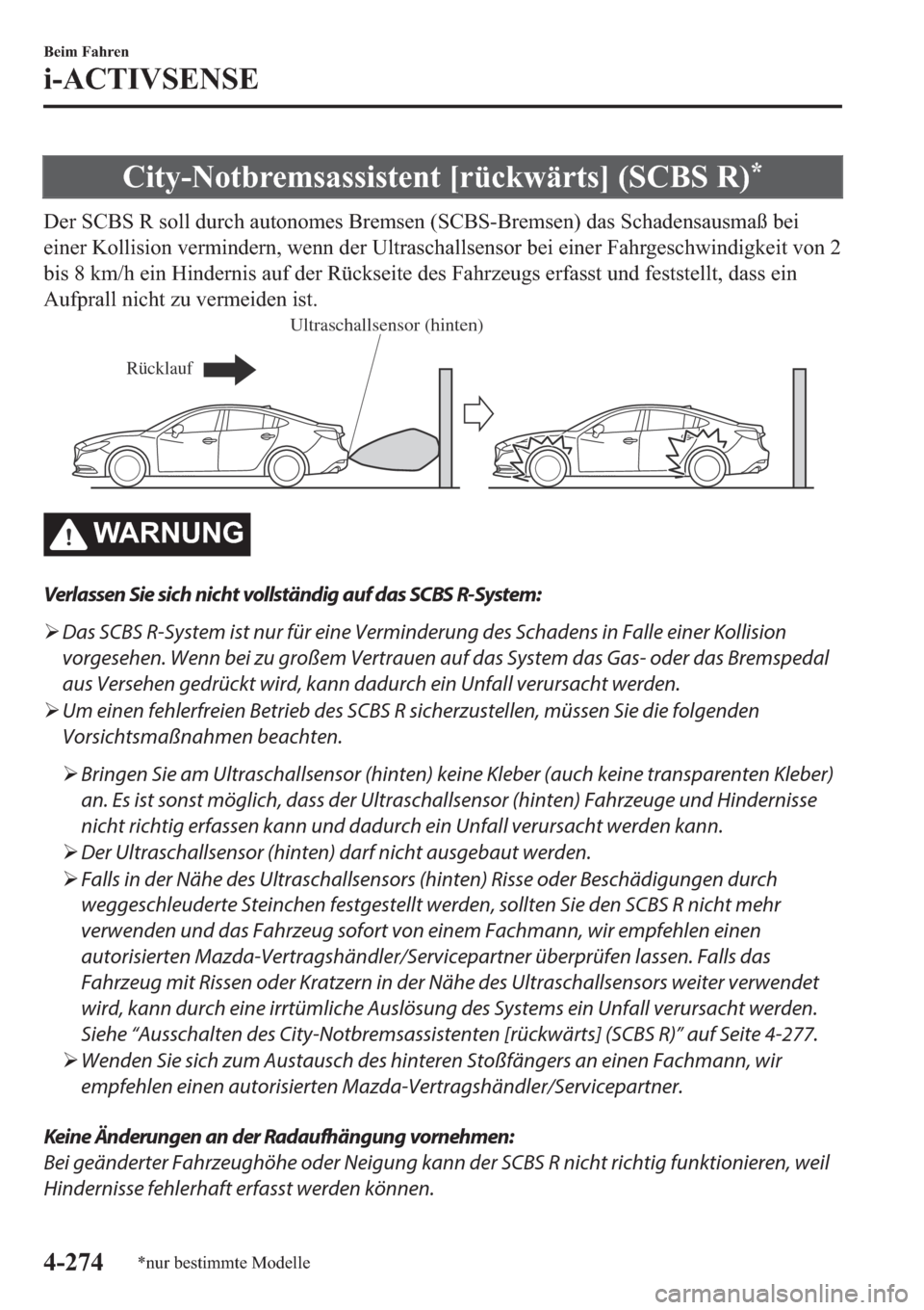 MAZDA MODEL 6 2019  Betriebsanleitung (in German) �&�L�W�\��1�R�W�E�U�H�P�V�D�V�V�L�V�W�H�Q�W��>�U�