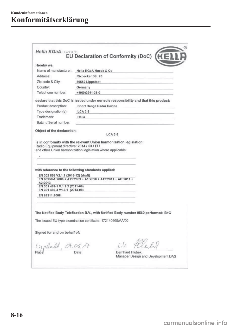 MAZDA MODEL 6 2019  Betriebsanleitung (in German) �.�X�Q�G�H�Q�L�Q�I�R�U�P�D�W�L�R�Q�H�Q
�.�R�Q�I�R�U�P�L�W�l�W�V�H�U�N�O�l�U�X�Q�J
���� 
