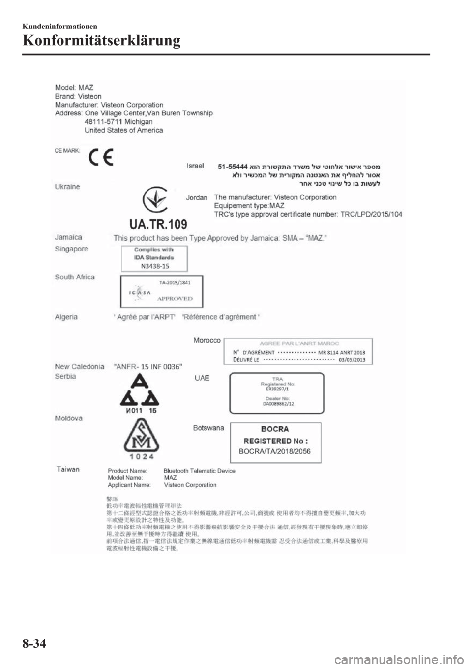MAZDA MODEL 6 2019  Betriebsanleitung (in German) �.�X�Q�G�H�Q�L�Q�I�R�U�P�D�W�L�R�Q�H�Q
�.�R�Q�I�R�U�P�L�W�l�W�V�H�U�N�O�l�U�X�Q�J
���� 