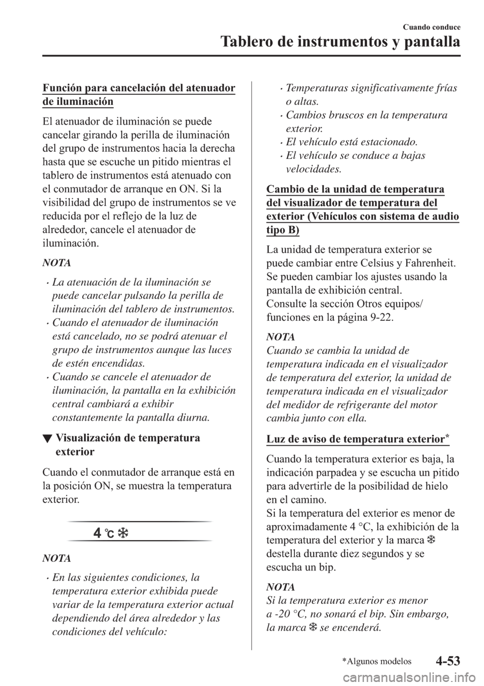 MAZDA MODEL 6 2019  Manual del propietario (in Spanish) �)�X�Q�F�L�y�Q��S�D�U�D��F�D�Q�F�H�O�D�F�L�y�Q��G�H�O��D�W�H�Q�X�D�G�R�U
�G�H��L�O�X�P�L�Q�D�F�L�y�Q
�(�O��D�W�H�Q�X�D�G�R�U��G�H��L�O�X�P�L�Q�D�F�L�y�Q��V�H��S�X�H�G�H
�F�D�Q�F�H�O�D�U��J�