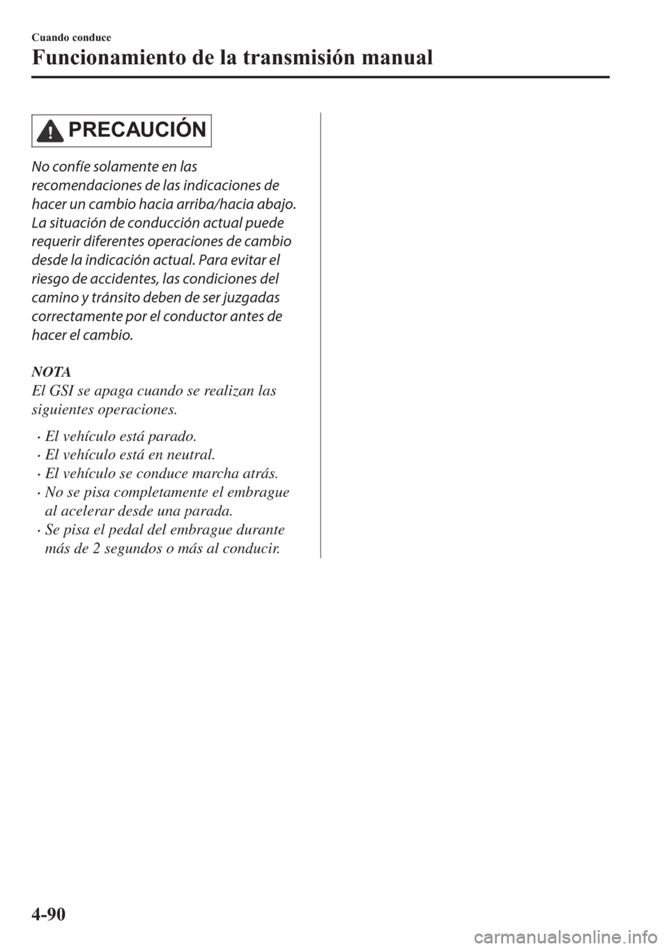 MAZDA MODEL 6 2019  Manual del propietario (in Spanish) �3�5�(�&�$�8�&�,�