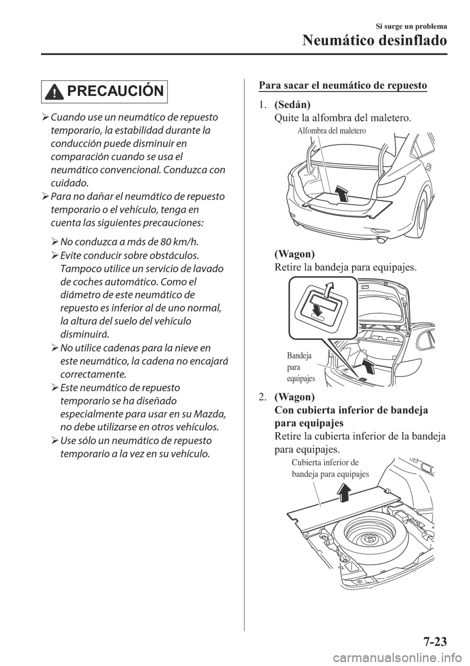 MAZDA MODEL 6 2019  Manual del propietario (in Spanish) �3�5�(�&�$�8�&�,�