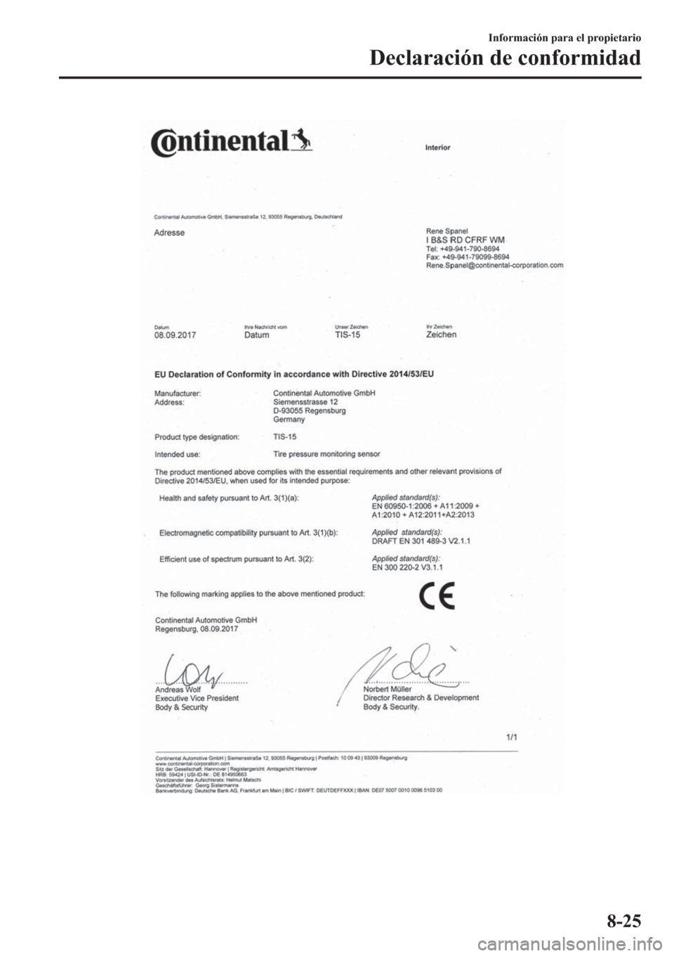 MAZDA MODEL 6 2019  Manual del propietario (in Spanish) �,�Q�I�R�U�P�D�F�L�y�Q��S�D�U�D��H�O��S�U�R�S�L�H�W�D�U�L�R
��H�F�O�D�U�D�F�L�y�Q��G�H��F�R�Q�I�R�U�P�L�G�D�G
���� 