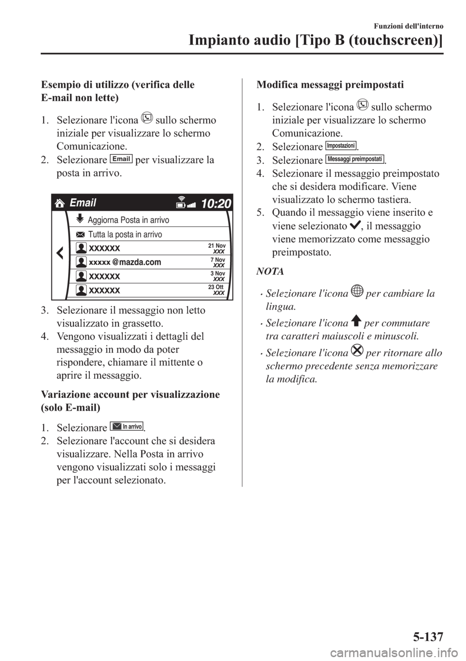 MAZDA MODEL 6 2019  Manuale del proprietario (in Italian)  �(�V�H�P�S�L�R��G�L��X�W�L�O�L�]�]�R���Y�H�U�L�I�L�F�D��G�H�O�O�H
�(��P�D�L�O��Q�R�Q��O�H�W�W�H�
�� �6�H�O�H�]�L�R�Q�D�U�H��O�
�L�F�R�Q�D�
��V�X�O�O�R��V�F�K�H�U�P�R
�L�Q�L�]�L�D�O�H��