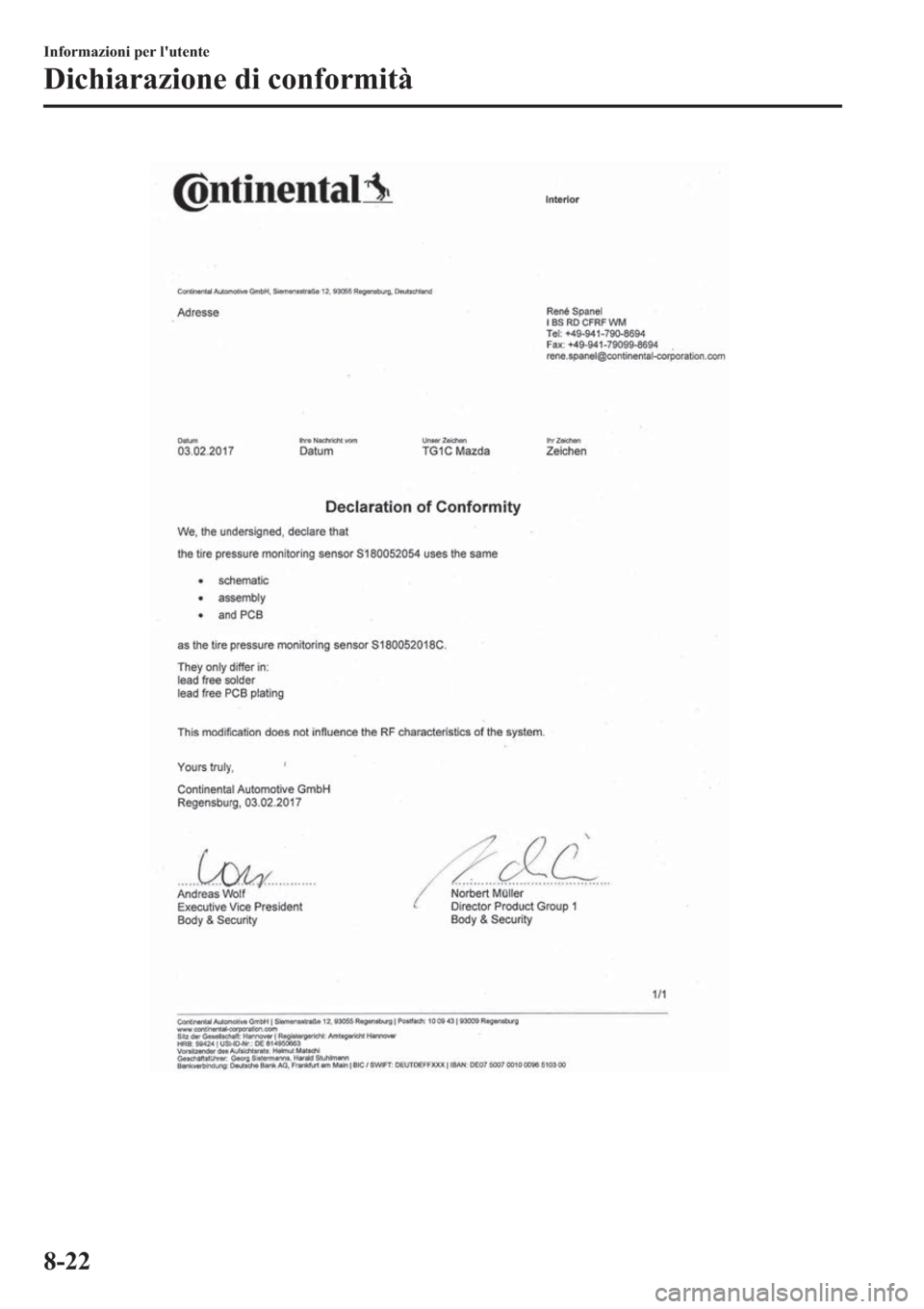 MAZDA MODEL 6 2019  Manuale del proprietario (in Italian)  �,�Q�I�R�U�P�D�]�L�R�Q�L��S�H�U��O�
�X�W�H�Q�W�H
��L�F�K�L�D�U�D�]�L�R�Q�H��G�L��F�R�Q�I�R�U�P�L�W�j
���� 
