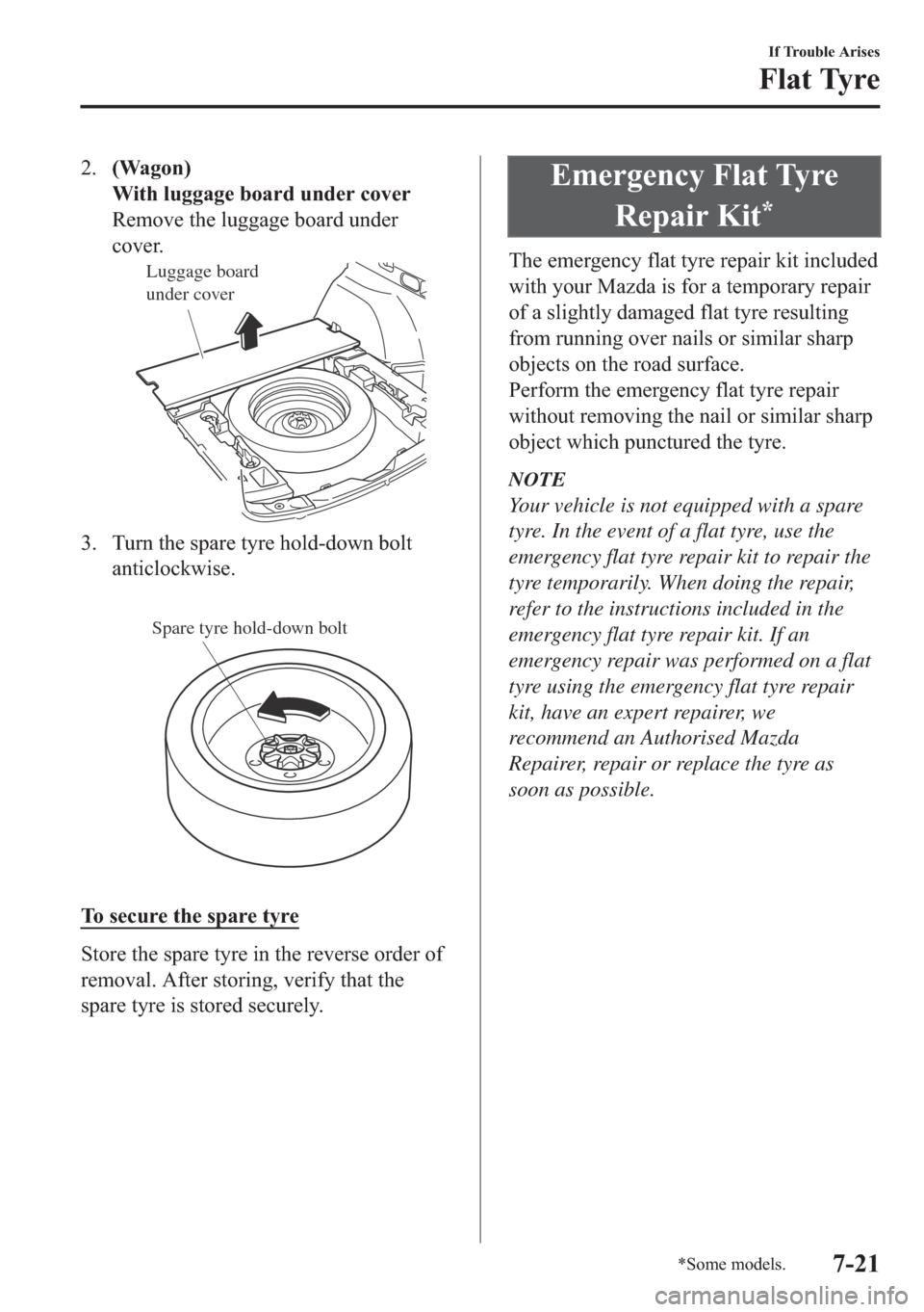 MAZDA MODEL 6 2018  Owners Manual (in English) ����:�D�J�R�Q�
�:�L�W�K��O�X�J�J�D�J�H��E�R�D�U�G��X�Q�G�H�U��F�R�Y�H�U
�5�H�P�R�Y�H��W�K�H��O�X�J�J�D�J�H��E�R�D�U�G��X�Q�G�H�U
�F�R�Y�H�U�
Luggage board 
under cover
�� �7�X�U�Q��W�K