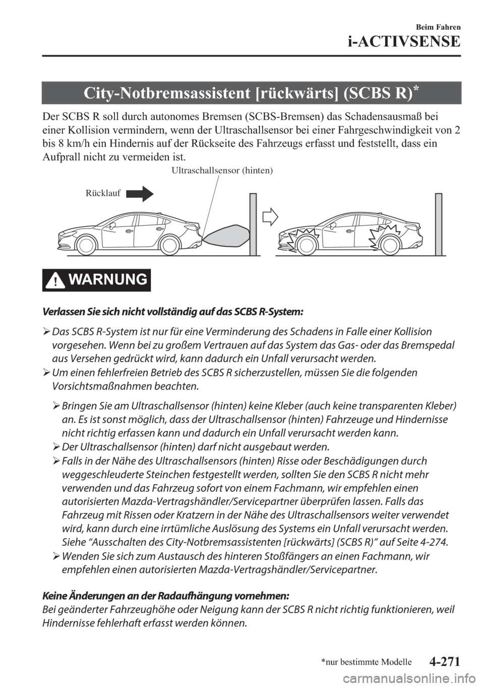 MAZDA MODEL 6 2018  Betriebsanleitung (in German) �&�L�W�\��1�R�W�E�U�H�P�V�D�V�V�L�V�W�H�Q�W��>�U�