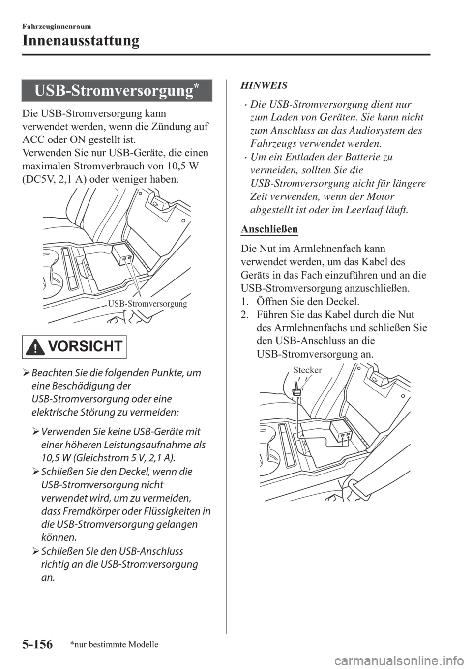 MAZDA MODEL 6 2018  Betriebsanleitung (in German) �8�6�%��6�W�U�R�P�Y�H�U�V�R�U�J�X�Q�J�
��L�H��8�6�%��6�W�U�R�P�Y�H�U�V�R�U�J�X�Q�J��N�D�Q�Q
�Y�H�U�Z�H�Q�G�H�W��Z�H�U�G�H�Q���Z�H�Q�Q��G�L�H��=�