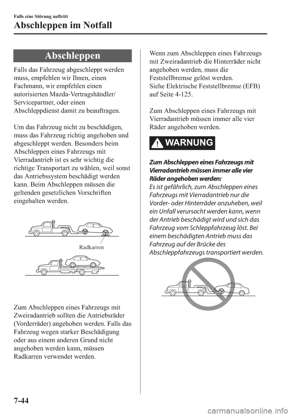 MAZDA MODEL 6 2018  Betriebsanleitung (in German) �$�E�V�F�K�O�H�S�S�H�Q
�)�D�O�O�V��G�D�V��)�D�K�U�]�H�X�J��D�E�J�H�V�F�K�O�H�S�S�W��Z�H�U�G�H�Q
�P�X�V�V���H�P�S�I�H�K�O�H�Q��Z�L�U��,�K�Q�H�Q���H�L�Q�H�Q
�)�D�F�K�P�D�Q�Q���Z�L�U��H�P�S�