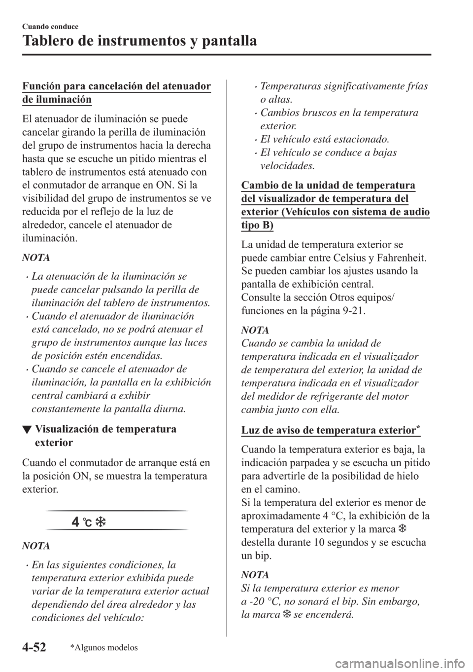 MAZDA MODEL 6 2018  Manual del propietario (in Spanish) �)�X�Q�F�L�y�Q��S�D�U�D��F�D�Q�F�H�O�D�F�L�y�Q��G�H�O��D�W�H�Q�X�D�G�R�U
�G�H��L�O�X�P�L�Q�D�F�L�y�Q
�(�O��D�W�H�Q�X�D�G�R�U��G�H��L�O�X�P�L�Q�D�F�L�y�Q��V�H��S�X�H�G�H
�F�D�Q�F�H�O�D�U��J�