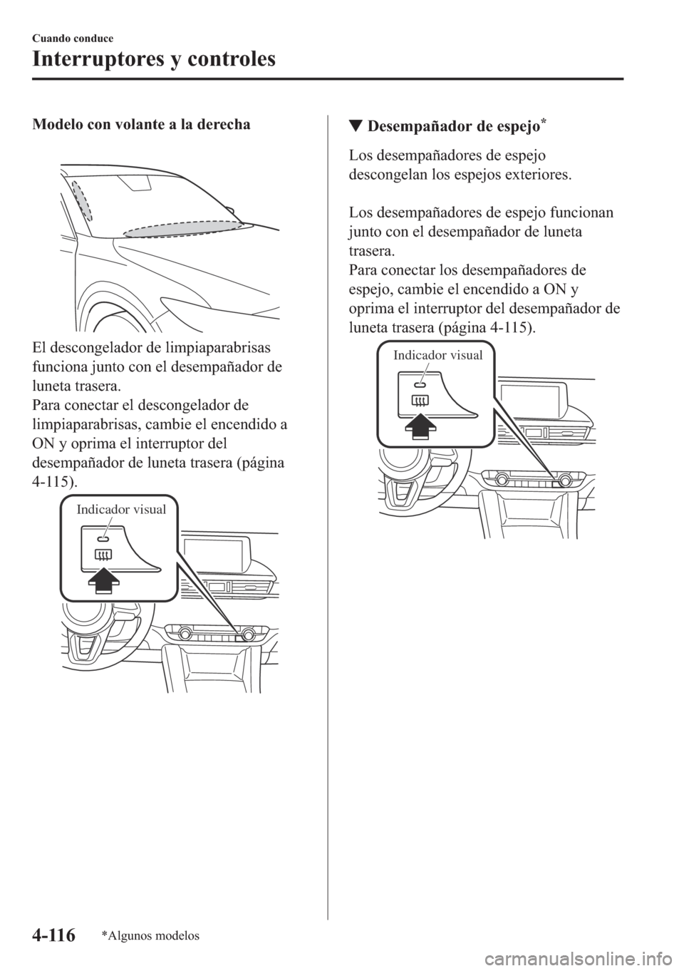 MAZDA MODEL 6 2018  Manual del propietario (in Spanish) �0�R�G�H�O�R��F�R�Q��Y�R�O�D�Q�W�H��D��O�D��G�H�U�H�F�K�D
�(�O��G�H�V�F�R�Q�J�H�O�D�G�R�U��G�H��O�L�P�S�L�D�S�D�U�D�E�U�L�V�D�V
�I�X�Q�F�L�R�Q�D��M�X�Q�W�R��F�R�Q��H�O��G�H�V�H�P�S�D�x�D�G
