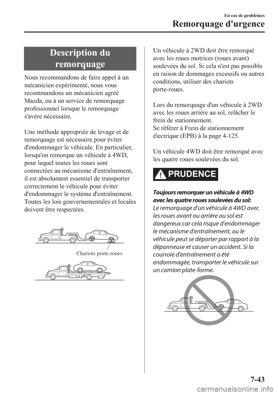 MAZDA MODEL 6 2018  Manuel du propriétaire (in French) ��H�V�F�U�L�S�W�L�R�Q��G�X
�U�H�P�R�U�T�X�D�J�H
�1�R�X�V��U�H�F�R�P�P�D�Q�G�R�Q�V��G�H��I�D�L�U�H��D�S�S�H�O��j��X�Q
�P�p�F�D�Q�L�F�L�H�Q��H�[�S�p�U�L�P�H�Q�W�p���Q�R�X�V��Y�R�X�V
�U�H�F�R