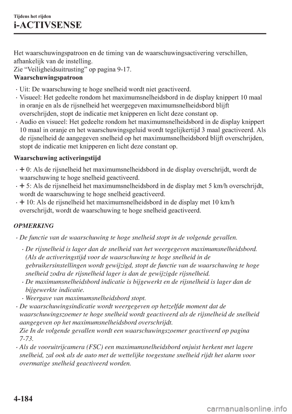 MAZDA MODEL 6 2018  Handleiding (in Dutch) �+�H�W��Z�D�D�U�V�F�K�X�Z�L�Q�J�V�S�D�W�U�R�R�Q��H�Q��G�H��W�L�P�L�Q�J��Y�D�Q��G�H��Z�D�D�U�V�F�K�X�Z�L�Q�J�V�D�F�W�L�Y�H�U�L�Q�J��Y�H�U�V�F�K�L�O�O�H�Q�
�D�I�K�D�Q�N�H�O�L�M�N��Y�D�Q��G�H�