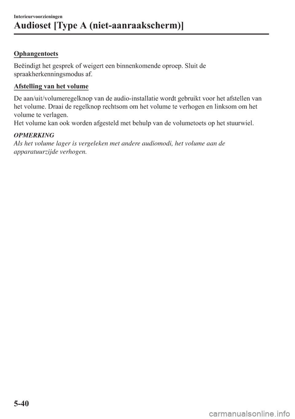 MAZDA MODEL 6 2018  Handleiding (in Dutch)  2 S K D Q J H Q W R H W V
 % H s L Q G L J W  K H W  J H V S U H N  R I  Z H L J H U W  H H Q  E L Q Q H Q N R P H Q G H  R S U R H S   6 O X L W  G H
 V S U D D N K H U N H Q Q L Q J V P R