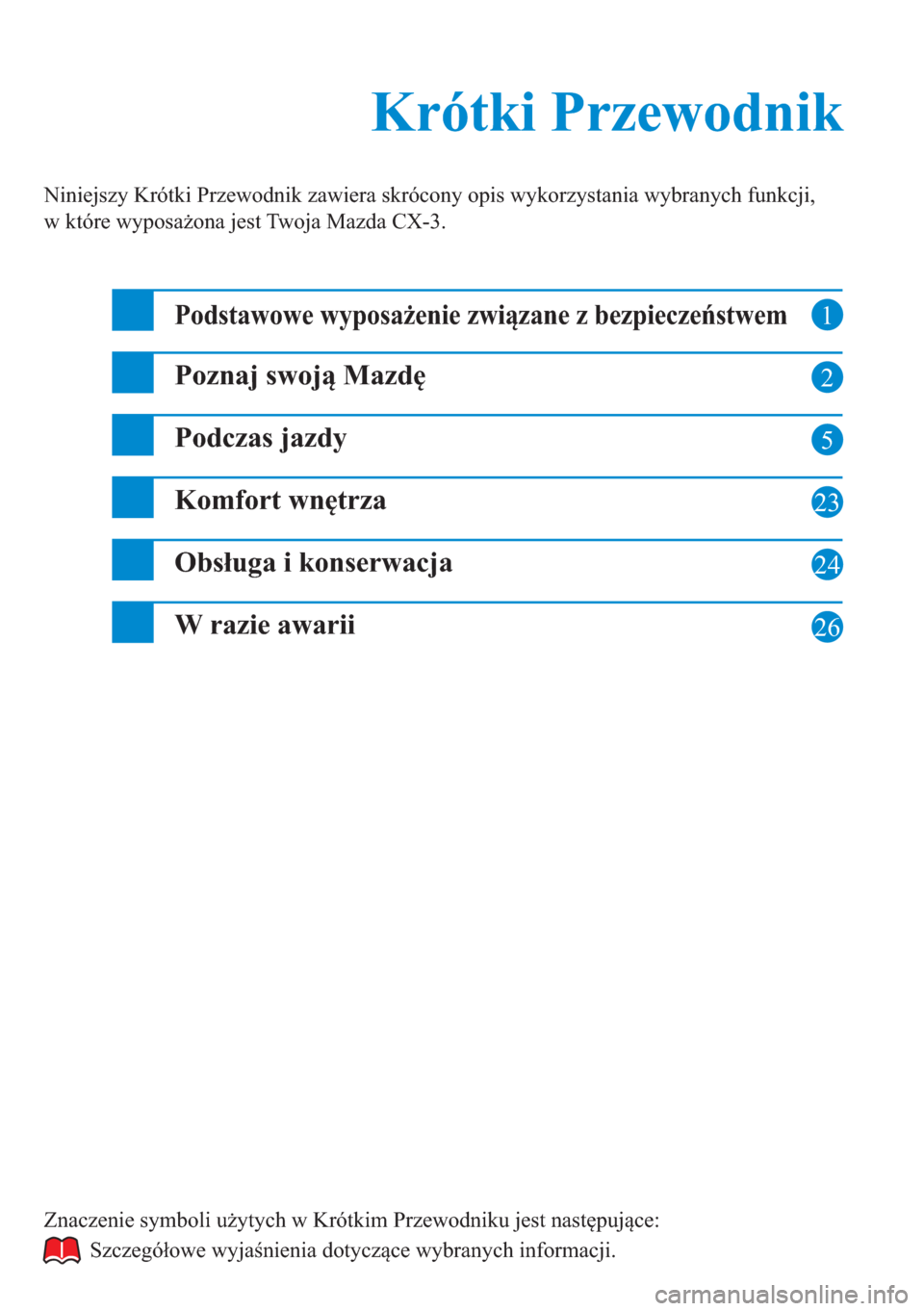 MAZDA MODEL CX-3 2016  Krótki Przewodnik (in Polish) 