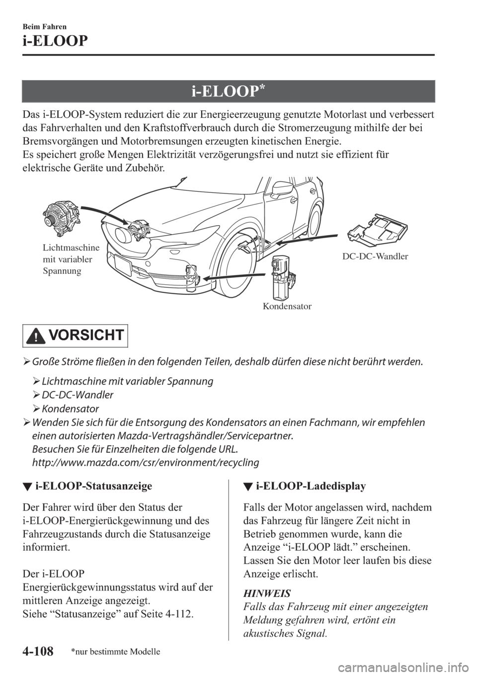 MAZDA MODEL CX-5 2018  Betriebsanleitung (in German) �L��(�/�2�2�3�
��D�V��L��(�/�2�2�3��6�\�V�W�H�P��U�H�G�X�]�L�H�U�W��G�L�H��]�X�U��(�Q�H�U�J�L�H�H�U�]�H�X�J�X�Q�J��J�H�Q�X�W�]�W�H��0�R�W�R�U�O�D�V�W��X�Q�G��Y�H�U�E�H�V�V�H�U�W
�G�D�V�