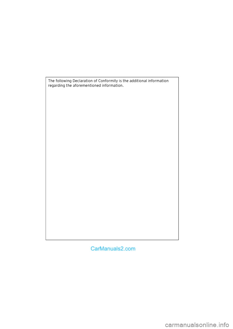 MAZDA MODEL CX-5 2017 Owners Manual - RHD (UK, Australia) (in English) The following Declaration of Conformity is the additional information
regarding the aforementioned information.
CX-5_Leaflet_030-17_Edition1.fm Page 1 Wednesday, July 5, 2017 11:00 AM MAZDA MODEL CX-5 2017 Owners Manual - RHD (UK, Australia) (in English) The following Declaration of Conformity is the additional information
regarding the aforementioned information.
CX-5_Leaflet_030-17_Edition1.fm Page 1 Wednesday, July 5, 2017 11:00 AM