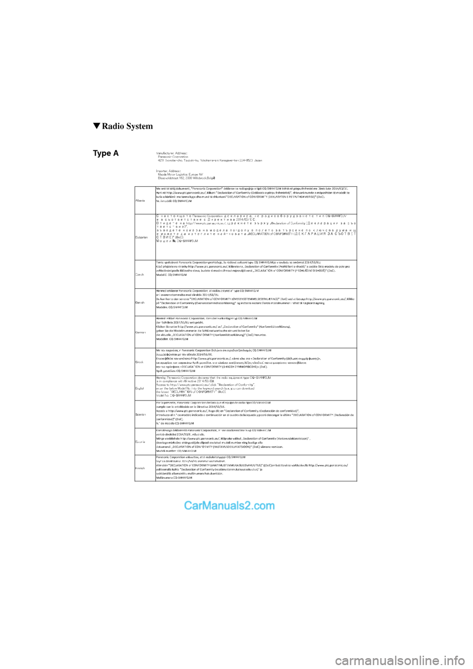 MAZDA MODEL CX-5 2017 Owners Manual - RHD (UK, Australia) (in English) ▼Radio System
Ty p e A
CX-5_Leaflet_030-17_Edition1.fm Page 9 Wednesday, July 5, 2017 11:00 AM MAZDA MODEL CX-5 2017 Owners Manual - RHD (UK, Australia) (in English) ▼Radio System
Ty p e A
CX-5_Leaflet_030-17_Edition1.fm Page 9 Wednesday, July 5, 2017 11:00 AM