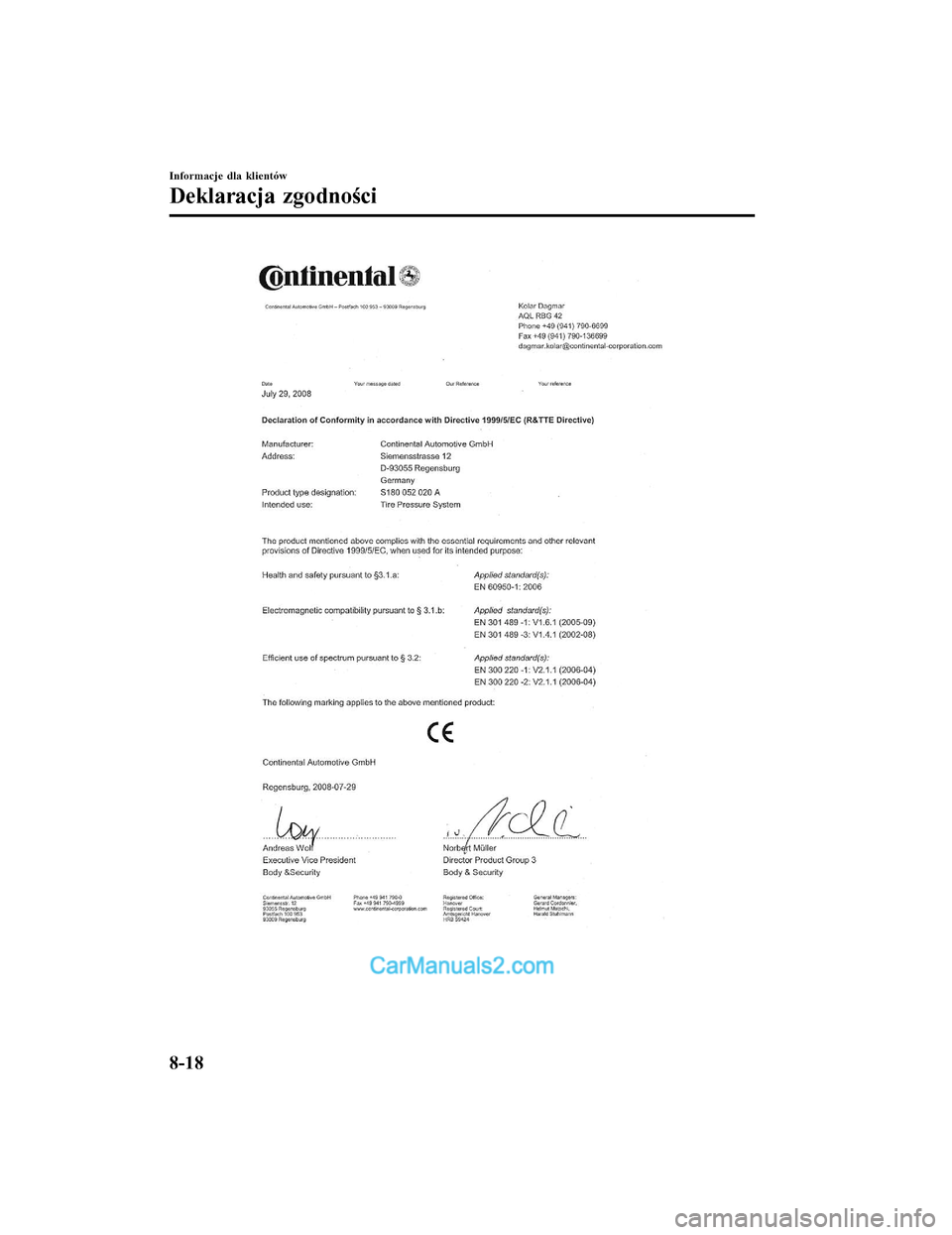 MAZDA MODEL CX-5 2017 Instrukcja Obsługi (in Polish) Informacje dla klientów
Deklaracja zgodności
8-18
2017-7-17 16:09:52Form No. CX-5 8FY4-EE-17E-PL+L_Edition1.pdf MAZDA MODEL CX-5 2017 Instrukcja Obsługi (in Polish) Informacje dla klientów
Deklaracja zgodności
8-18
2017-7-17 16:09:52Form No. CX-5 8FY4-EE-17E-PL+L_Edition1.pdf