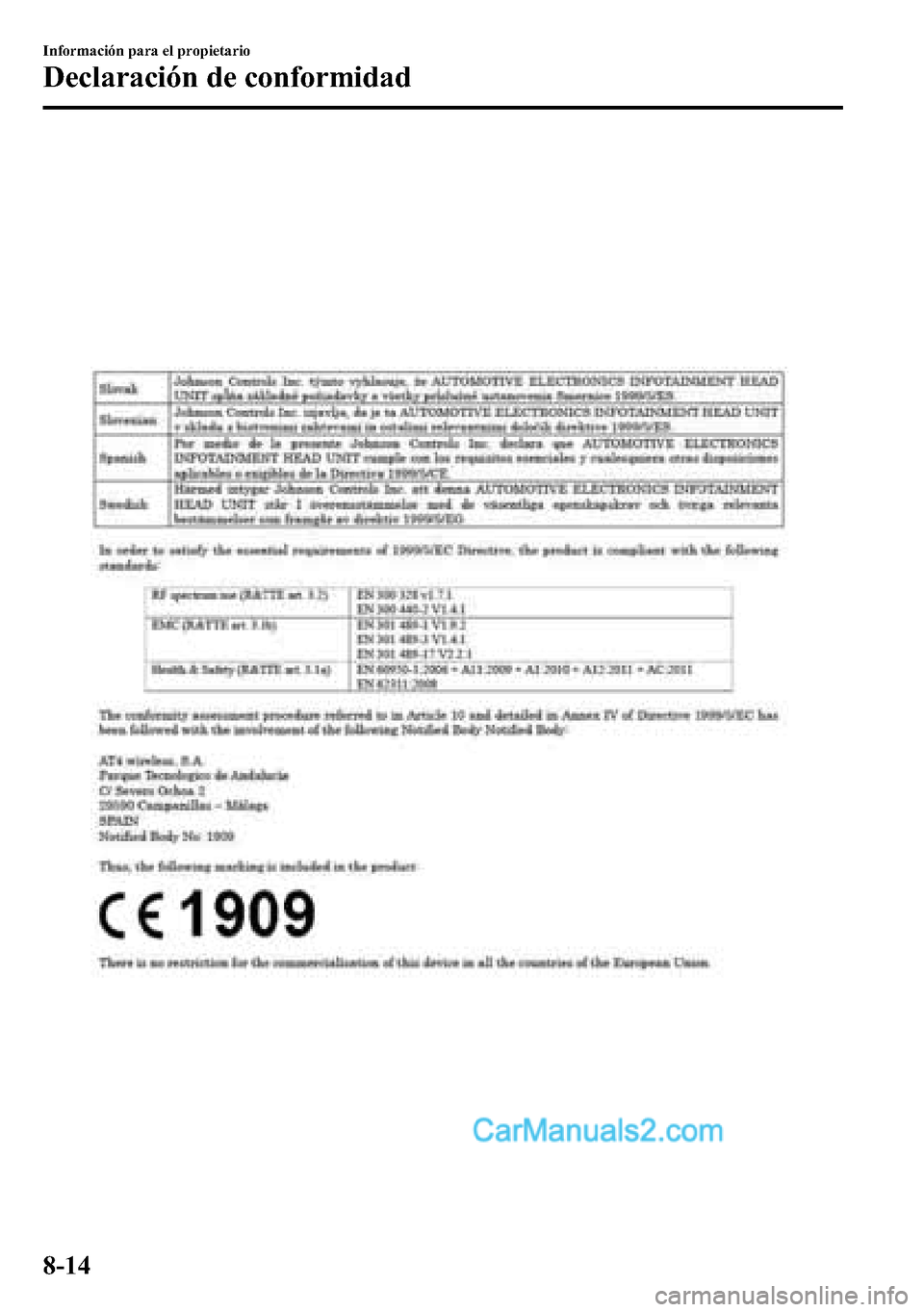 MAZDA MODEL CX-5 2016  Manual del propietario (in Spanish) 8-14
Información para el propietario
Declaración de conformidad  