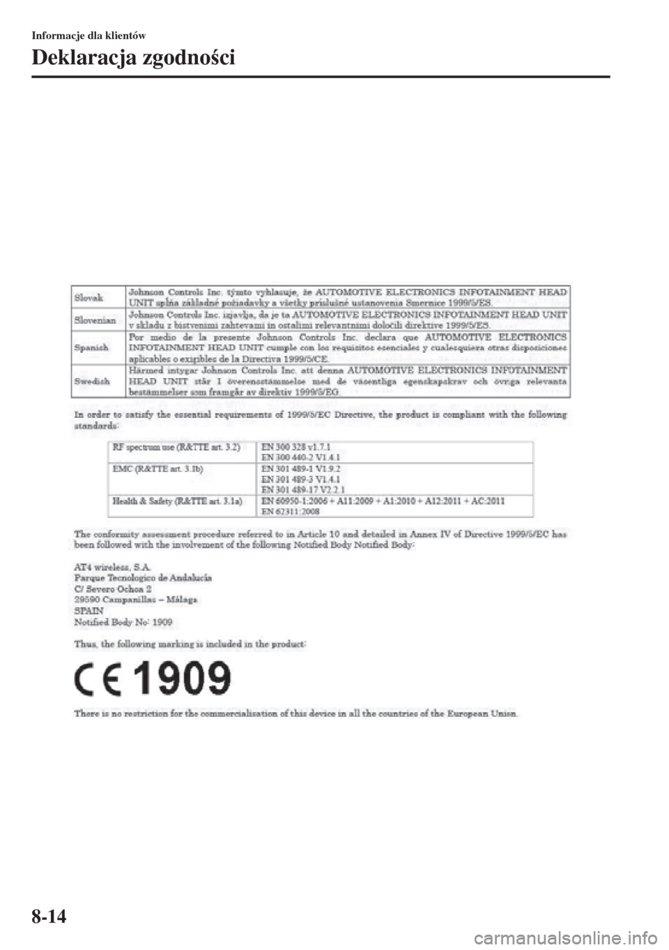 MAZDA MODEL CX-5 2015  Instrukcja Obsługi (in Polish) 8-14
Informacje dla klientów
Deklaracja zgodnoci 