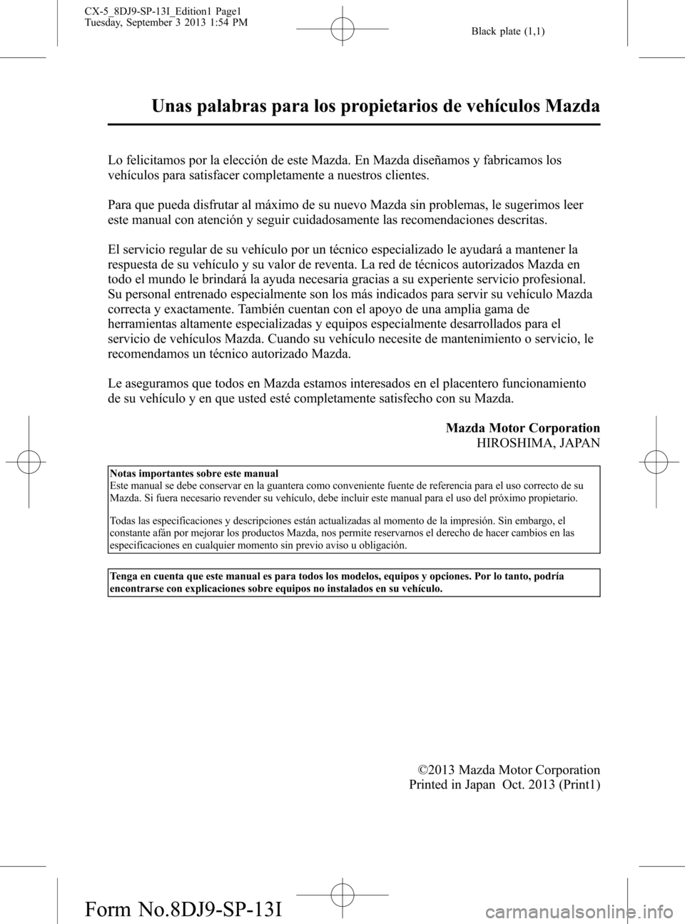 MAZDA MODEL CX-5 2014  Manual del propietario (in Spanish) 