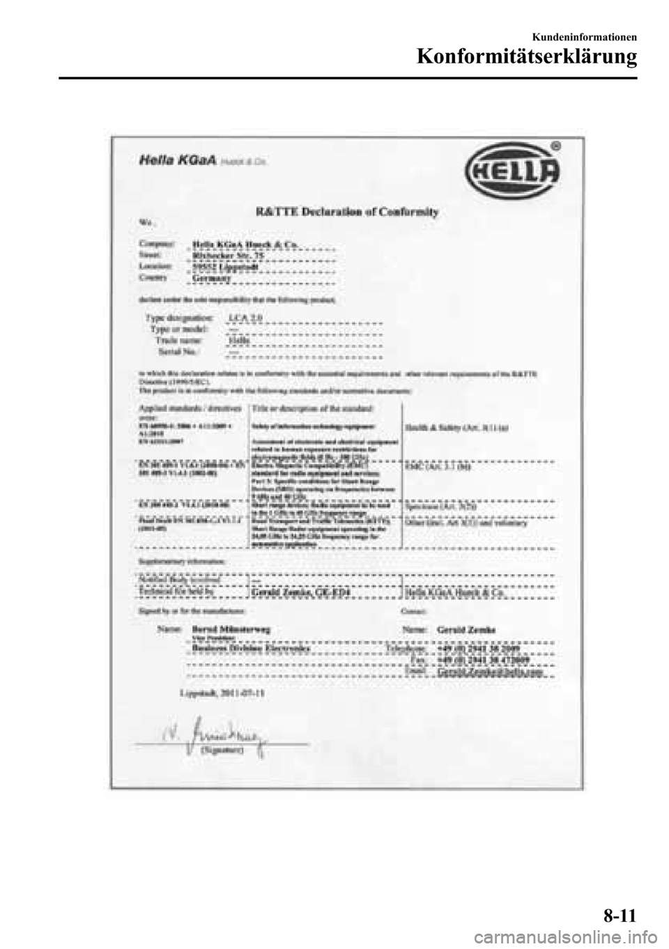 MAZDA MODEL CX-5 2013  Betriebsanleitung (in German) Kundeninformationen
Konformitätserklärung
8-11 