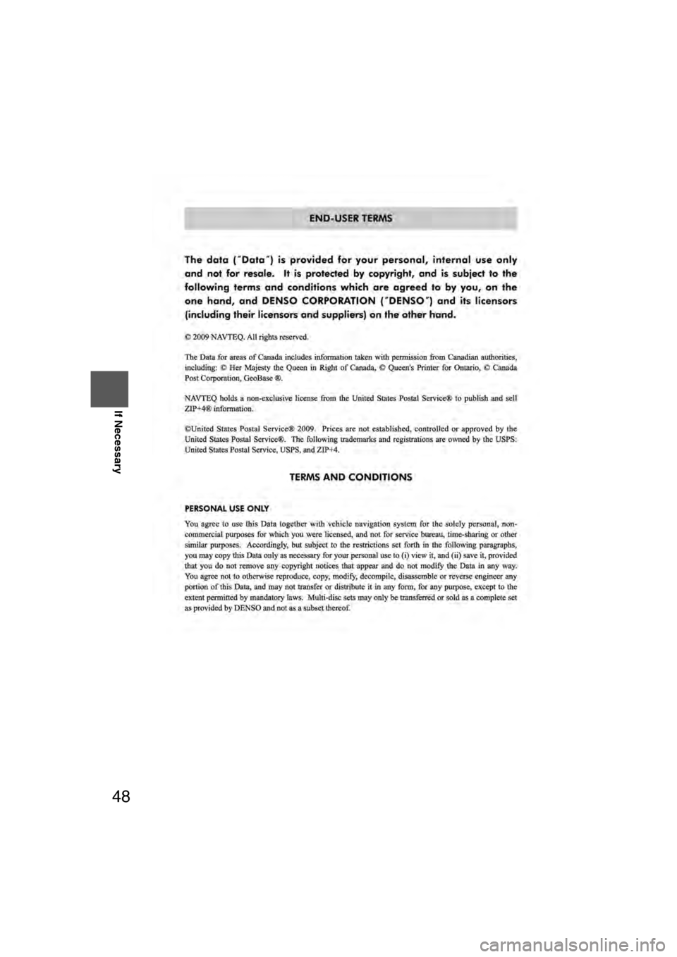 MAZDA MODEL CX-7 2011  Navigation Manual (in English) 48
Before 
UseGetting
started
Routing Routing
If Necessary
�2�%�:��8�:�9��)��F�S�S�O���4�E�K�I������;�I�H�R�I�W�H�E�]���%�Y�K�Y�W�X�����������������4�1 