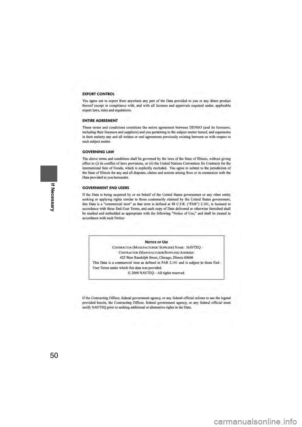 MAZDA MODEL CX-7 2011  Navigation Manual (in English) 50
Before 
UseGetting
started
Routing Routing
If Necessary
�2�%�:��8�:�9��)��F�S�S�O���4�E�K�I������;�I�H�R�I�W�H�E�]���%�Y�K�Y�W�X�����������������4�1 