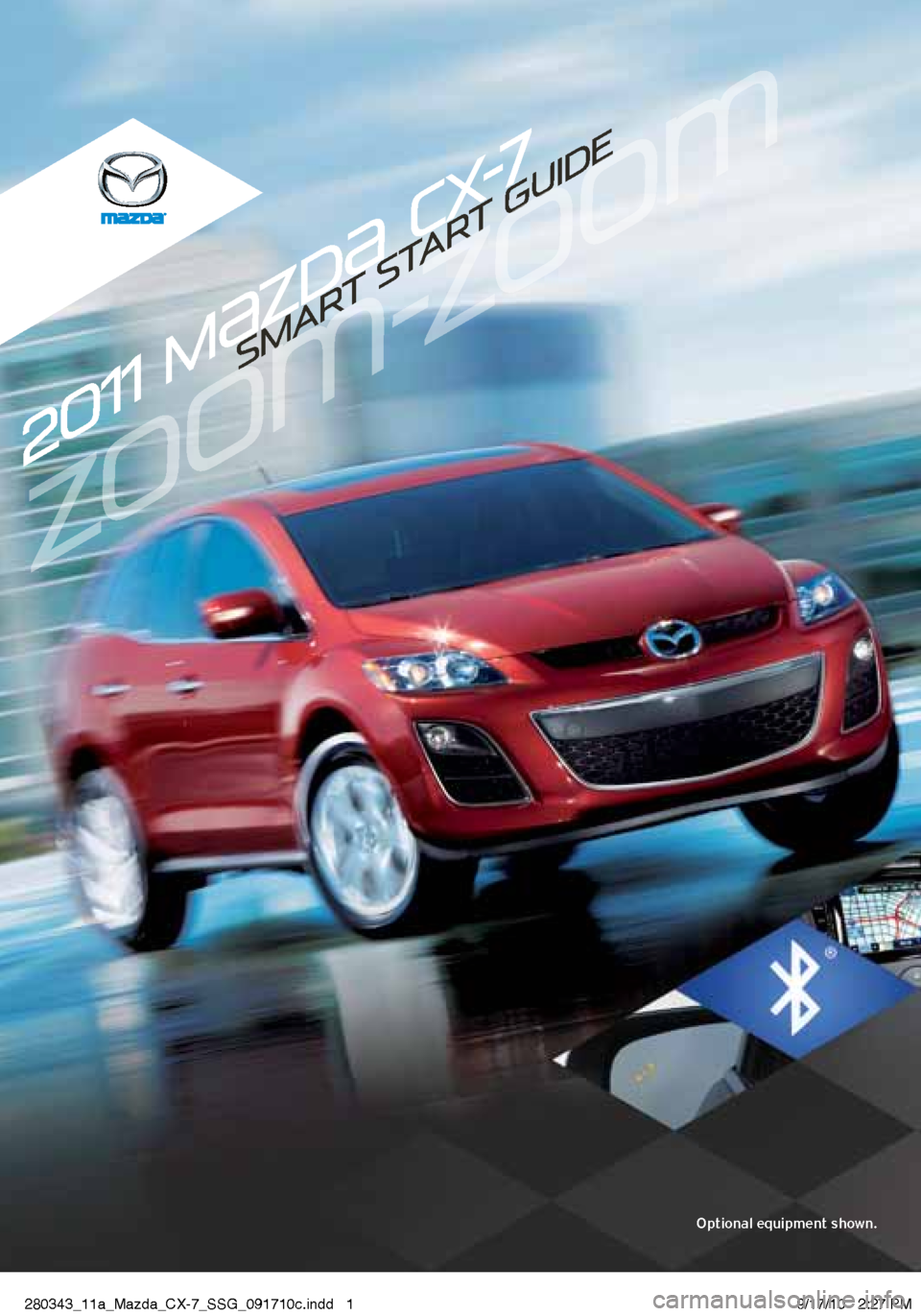 MAZDA MODEL CX-7 2011  Smart Start Guide (in English) 
