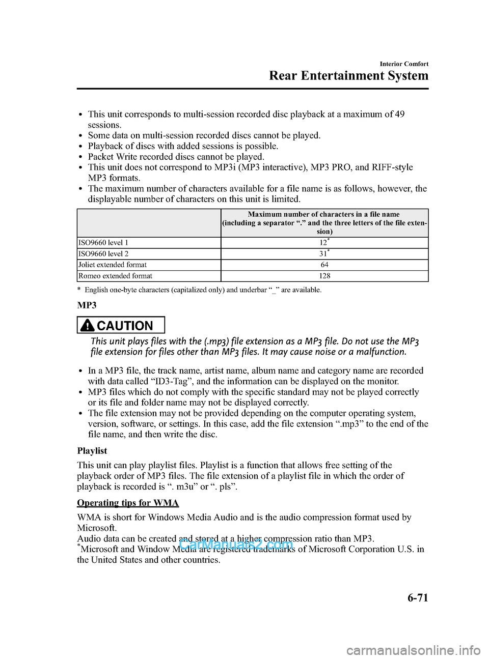 MAZDA MODEL CX-9 2014 Owners Manual (in English) Black plate (343,1)
lThis unit corresponds to multi-session recorded disc playback at a maximum of 49
sessions.
lSome data on multi-session recorded discs cannot be played.lPlayback of discs with adde MAZDA MODEL CX-9 2014 Owners Manual (in English) Black plate (343,1)
lThis unit corresponds to multi-session recorded disc playback at a maximum of 49
sessions.
lSome data on multi-session recorded discs cannot be played.lPlayback of discs with adde