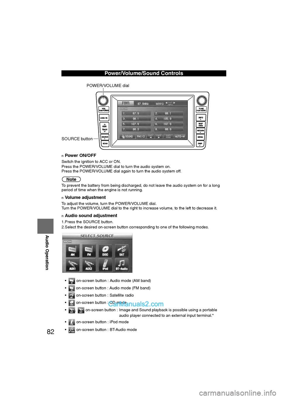 MAZDA MODEL CX-9 2011 Navigation Manual (in English) 82
Before
UseGetting
started
RoutingAddress
Book
Voice Recognition
Navigation
Set Up
RDM-TMC
Audio Operation
Navigation
Set Up
nPower ON/OFF
Switch the ignition to ACC or ON.
Press the POWER/VOLU MAZDA MODEL CX-9 2011 Navigation Manual (in English) 82
Before
UseGetting
started
RoutingAddress
Book
Voice Recognition
Navigation
Set Up
RDM-TMC
Audio Operation
Navigation
Set Up
nPower ON/OFF
Switch the ignition to ACC or ON.
Press the POWER/VOLU