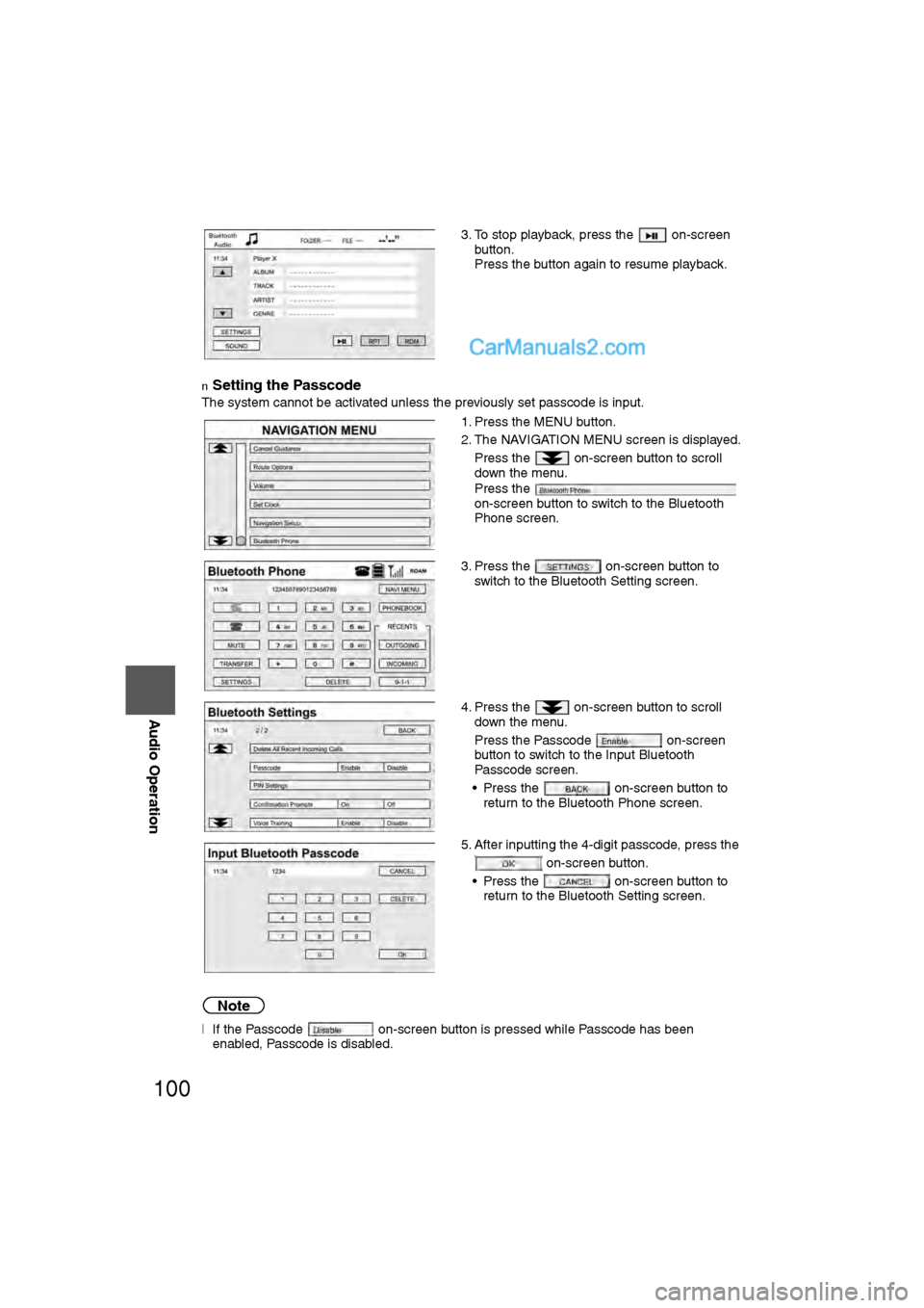 MAZDA MODEL CX-9 2009 Navigation Manual (in English) 100
Before
UseGetting
started
RoutingAddress
Book
Vo i c e Recognition
Navigation
Set Up
RDM-TMC
Audio Operation
Navigation
Set Up
nSetting the Passcode
The system cannot be activated unless the MAZDA MODEL CX-9 2009 Navigation Manual (in English) 100
Before
UseGetting
started
RoutingAddress
Book
Vo i c e Recognition
Navigation
Set Up
RDM-TMC
Audio Operation
Navigation
Set Up
nSetting the Passcode
The system cannot be activated unless the
