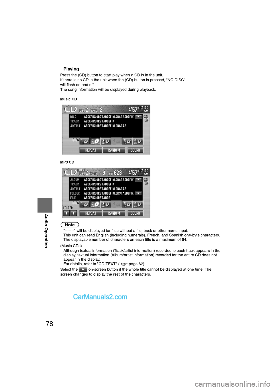 MAZDA MODEL CX-9 2007 Navigation Manual (in English) 78
Before
UseGetting
started
RoutingAddress
Book
Vo i c e Recognition
Navigation
Set Up
RDM-TMC
Audio Operation
Navigation
Set Up
nPlaying
Press the (CD) button to start play when a CD is in the MAZDA MODEL CX-9 2007 Navigation Manual (in English) 78
Before
UseGetting
started
RoutingAddress
Book
Vo i c e Recognition
Navigation
Set Up
RDM-TMC
Audio Operation
Navigation
Set Up
nPlaying
Press the (CD) button to start play when a CD is in the