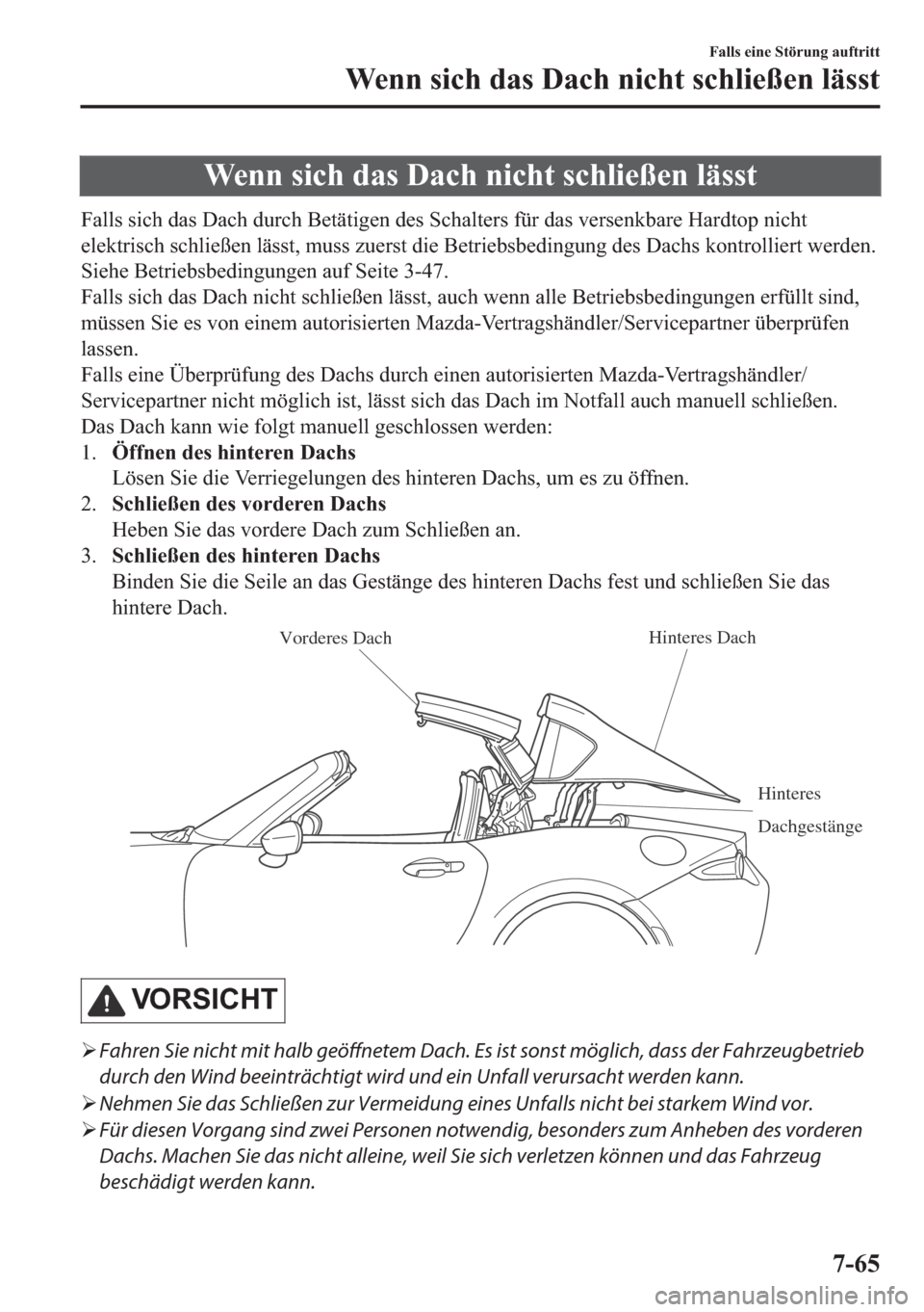 MAZDA MODEL MX-5 2018  Betriebsanleitung (in German) �:�H�Q�Q��V�L�F�K��G�D�V���D�F�K��Q�L�F�K�W��V�F�K�O�L�H�