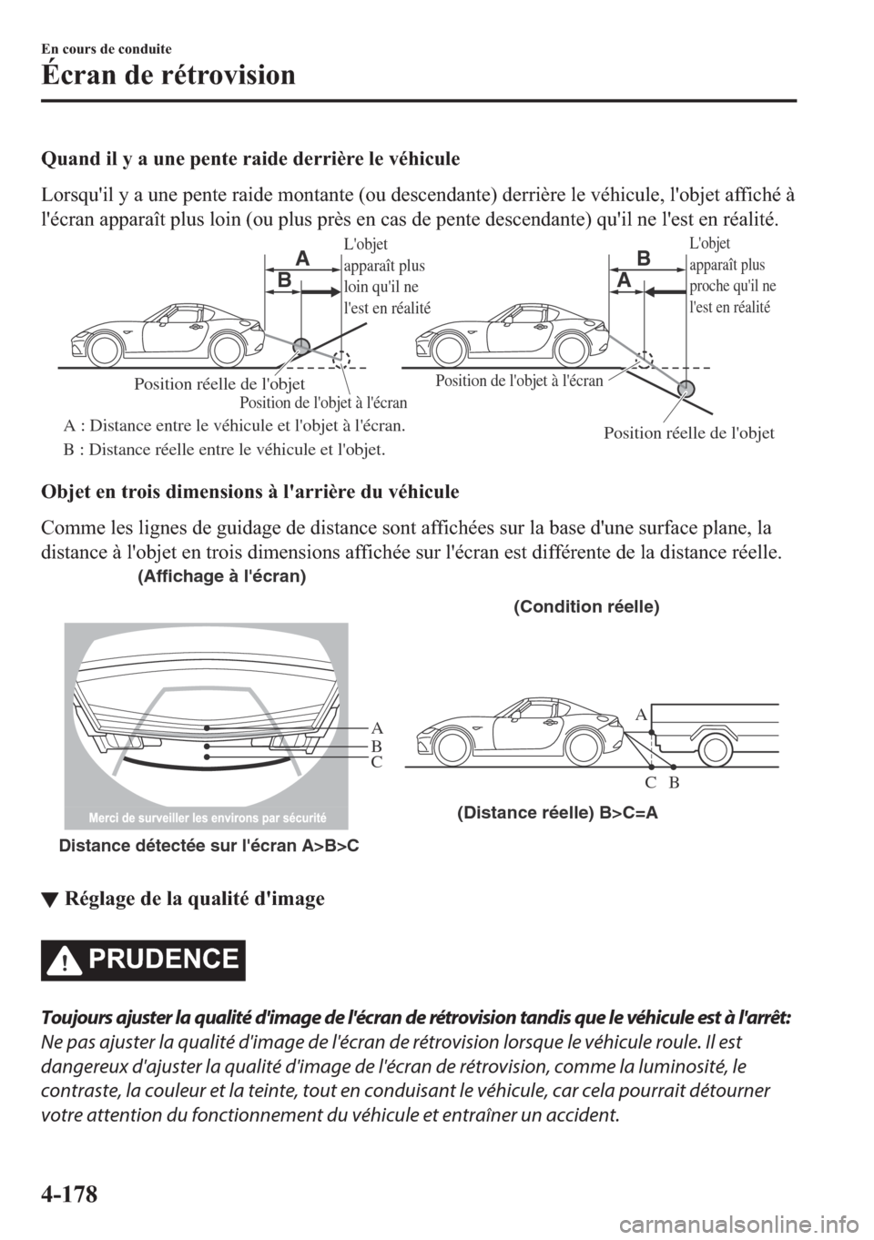 MAZDA MODEL MX-5 2018  Manuel du propriétaire (in French) �4�X�D�Q�G��L�O��\��D��X�Q�H��S�H�Q�W�H��U�D�L�G�H��G�H�U�U�L�q�U�H��O�H��Y�p�K�L�F�X�O�H
�/�R�U�V�T�X�
�L�O��\��D��X�Q�H��S�H�Q�W�H��U�D�L�G�H��P�R�Q�W�D�Q�W�H���R�X��G�H�V�F�H�Q�G�