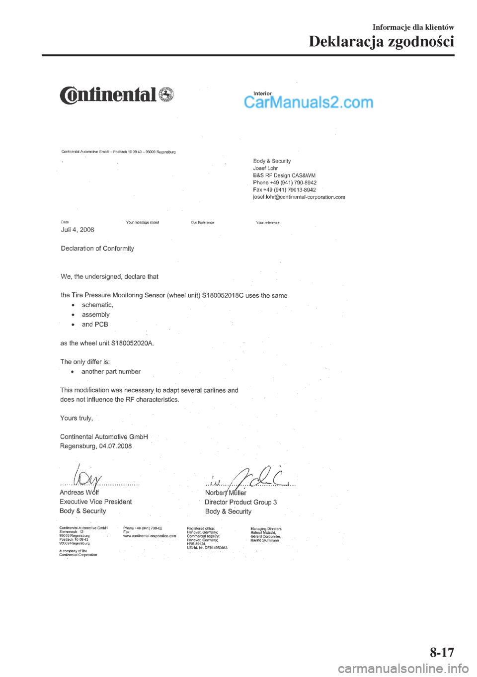 MAZDA MODEL MX-5 2018  Instrukcja Obsługi (in Polish) Informacje dla klientów
Deklaracja zgodnoci
8-17  